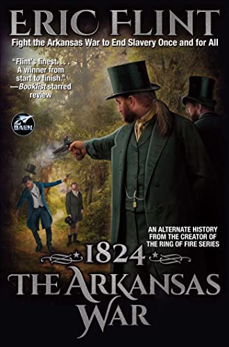1824: The Arkansas War (Trail of Glory, 2)
