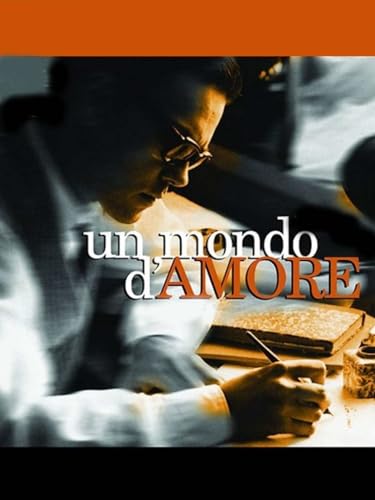  Un Mondo D\'amore