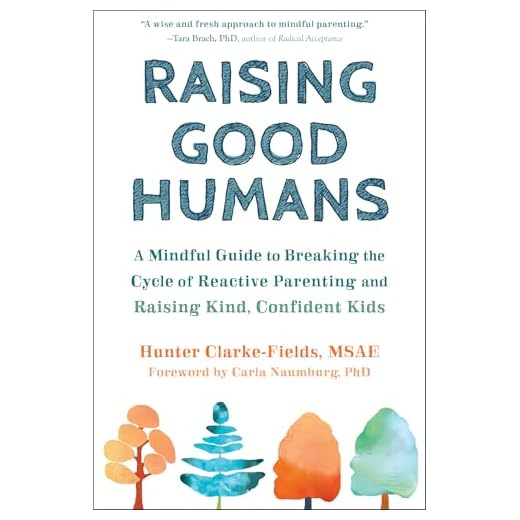 Mindful Parenting for Better Kids