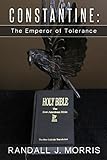 Constantine: The Emperor of Tolerance