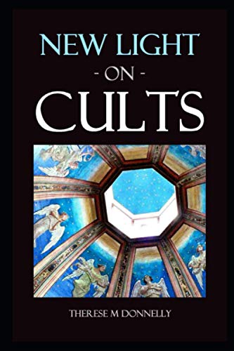 New Light On Cults