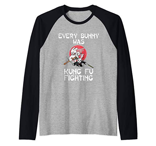 Every Bunny Was Kung Fu Fighting - Easter Sunday Rabbit Gift Maglia con Maniche Raglan