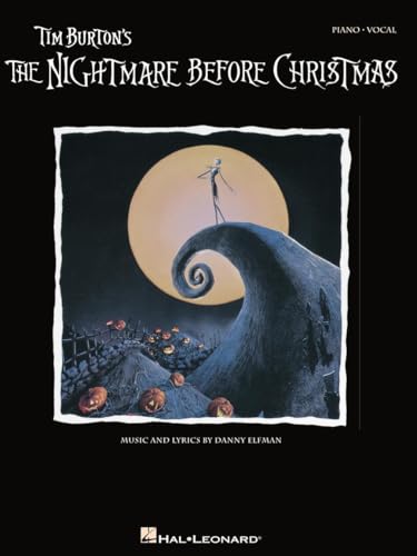 Tim Burton's: The Nightmare Before Christmas | Sheet Music Songbook | Piano Vocal Guitar Arr. for Movie Soundtrack Fans | 11 Iconic Halloween and ... for Piano and Voice (Piano Vocal Series)