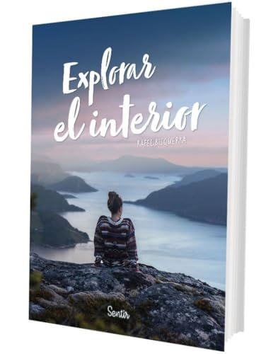 Explorar El Interior: 1 (SENTILIBROS)