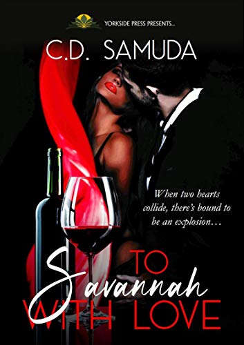 To Savannah With Love: The Novel (English Edition) To Savannah With Love: The Novel (English Edition)
