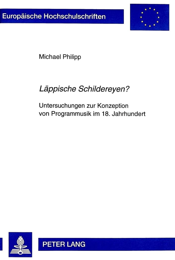 Laeppische Schildereyen Programmusik 18. Jahrhundert livre musique classique