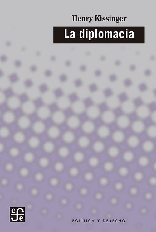 DIPLOMACIA, LA: 274 (Politica Y Derecho)