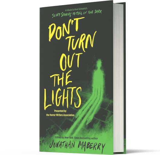 Image of Don't Turn Out the Lights: A Tribute to Alvin Schwartz's Scary Stories to Tell in the Dark