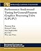 Performance Analysis and Tuning for General Purpose Graphics Processing Units (Synthesis Lectures on Computer Architecture)