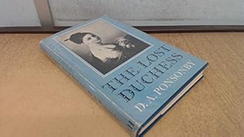 Hardcover The lost Duchess;: The story of the Prince consort's mother [Unknown] Book