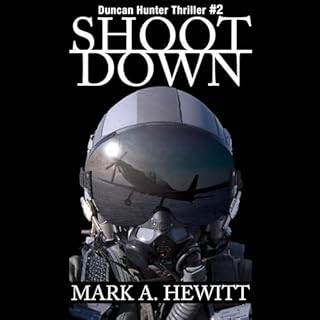 Shoot Down Audiolibro Por Mark A. Hewitt arte de portada