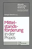  Mittelstandsförderung in der Praxis