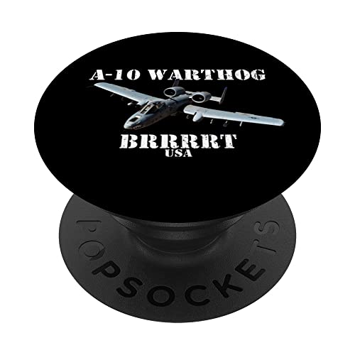 A-10 Warthog Military Airplane A10 Thunderbird BRRRRRT PopSockets Swappable PopGrip, Black