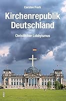 Kirchenrepublik Deutschland 3865691900 Book Cover