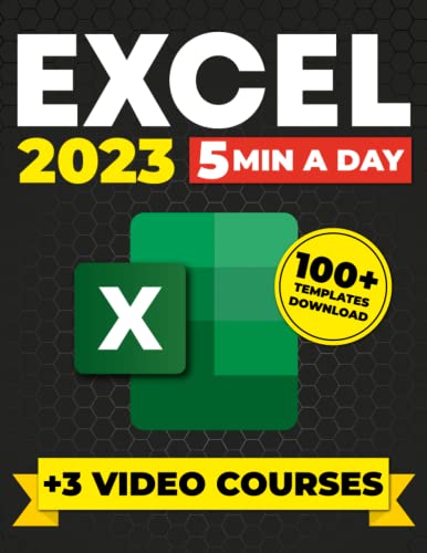 Excel: The Most Comprehensive Guide to Learn All Formulas and Functions in Just 1 WEEK with Step-by-Step Explanations, Practical Examples, & Picture Demonstrations.