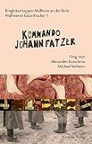 ringlokschuppen h0 faller  Kommando Johann Fatzer (Mülheimer Fatzerbücher 1)