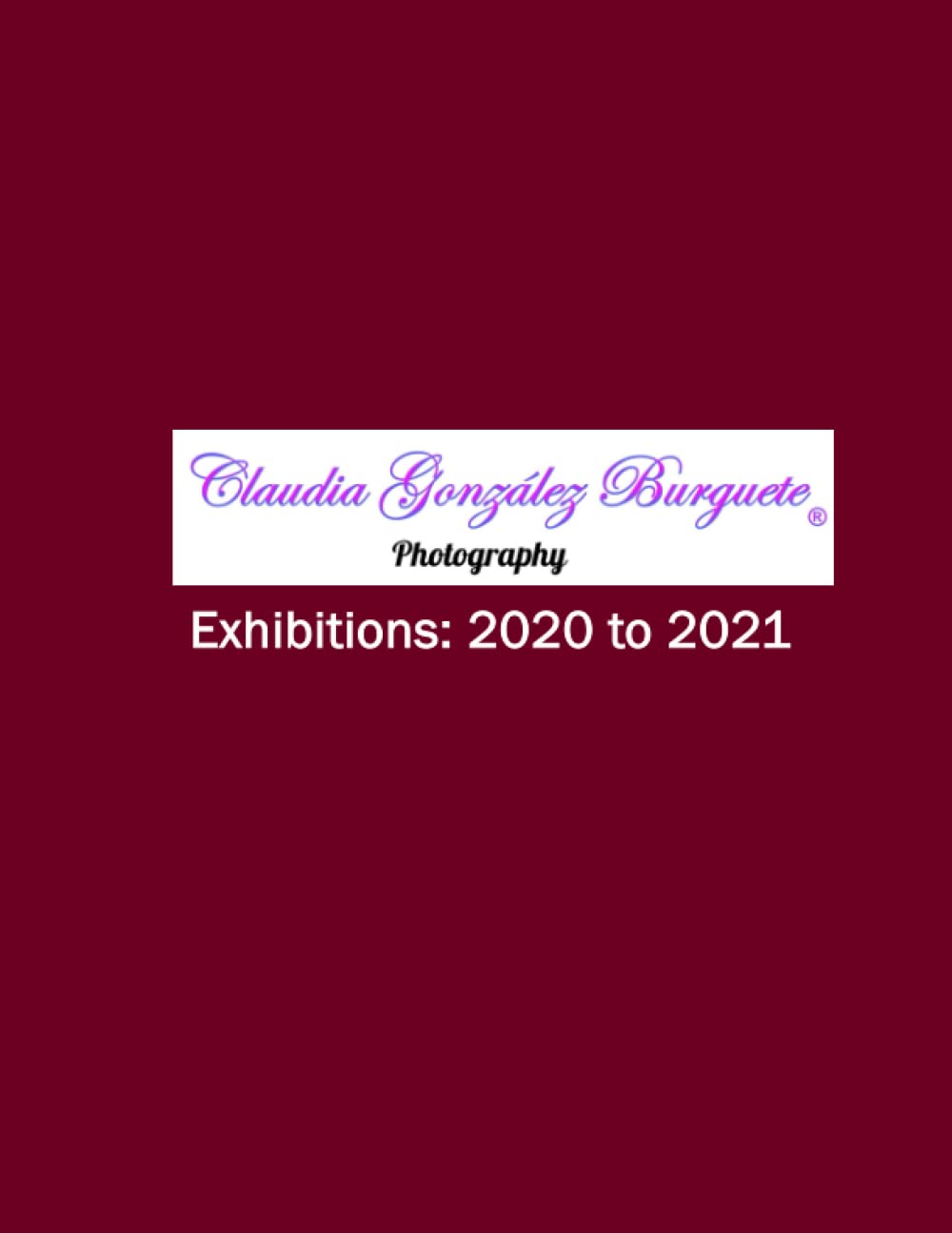 CGB Photography Exhibitions: 2020 to 2021