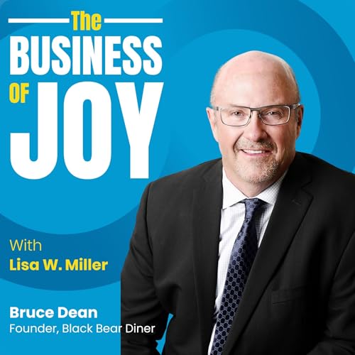 Page de couverture de From Jukebox Quarters to 166 Diners: Bruce Dean on Building Black Bear Diner