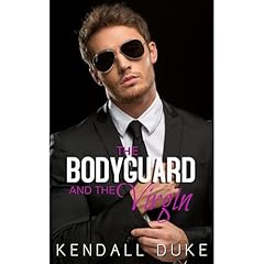 The Bodyguard and the Virgin Audiolibro Por Kendall Duke arte de portada