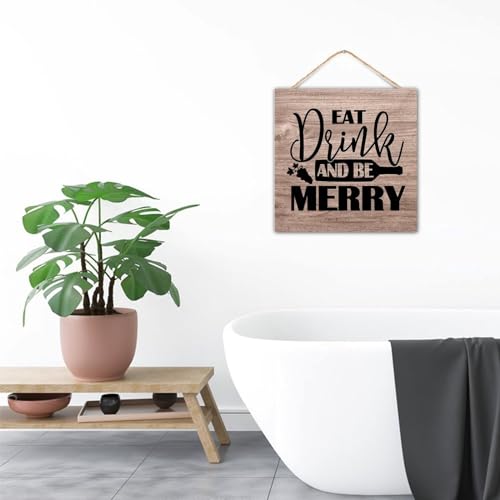 Letrero de madera Eat Drink And Be Merry para solucionar paredes vacías en baños y cocinas 5