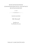  Münchener Beiträge zur Papyrusforschung Heft 120: Der Seewurf: Studien zur lex Rhodia de iactu (Münchener Beiträge zur Papyrusforschung und antiken Rechtsgeschichte)