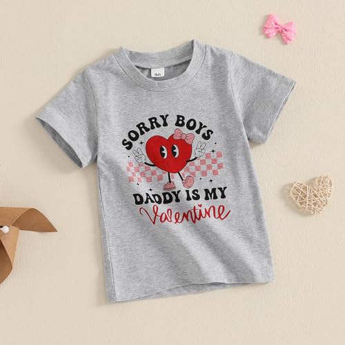 Kids Toddler Little Girls Valentine's Day T-Shirt Sorry Boys Daddy is My Valentine Short Sleeve Top3