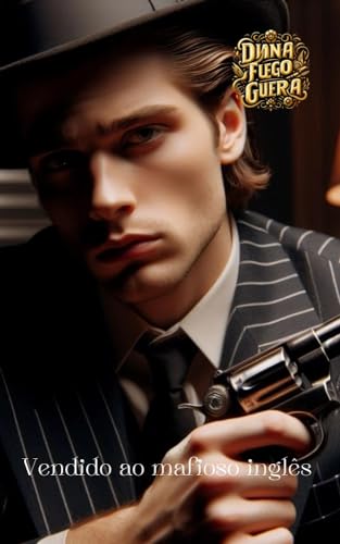Vendido ao mafioso inglês