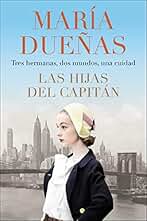 The Captain's Daughters Las hijas del Capitan (Spanish edition)