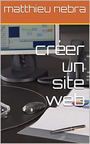 créer un site web (French Edition)
