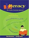 Literacy: The Creative Curriculum Approach