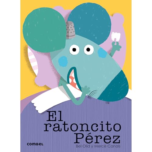 El ratoncito Pérez: 2 (¡Qué te cuento!)