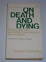 On Death and Dying