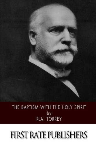 The Baptism with the Holy Spirit 1508553610 Book Cover