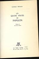 Las Cuatro Verdades De Papillon B01NBDZUTG Book Cover
