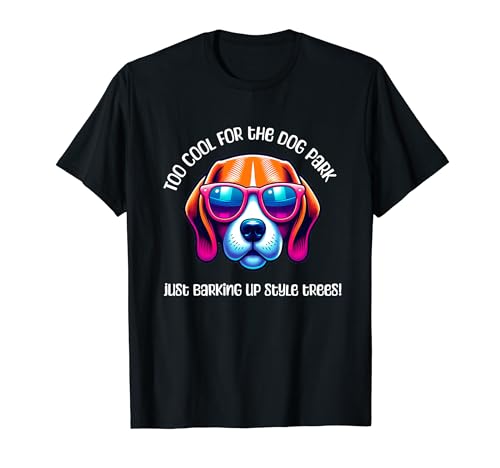 Meet the Coolest Beagle in the Dog Park! Camiseta