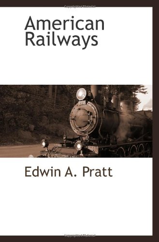 American Railways 1113318643 Book Cover