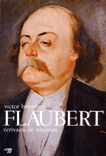 Buy Ecrivains De Toujours (Par Lui-Meme): Flaubert — BookShops.in
