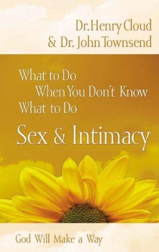 Buy What to Do When You Don't Know What to Do: Sex & Intimacy — BookShops.in