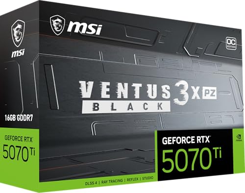 msi Gaming RTX 5070 Ti 16G Ventus 3X PZ OC Black Graphics Card (16GB GDDR7 256-bit Extreme Performance: 2482 MHz DisplayPort x 3 2.1a HDMI 2.1b NVIDIA Blackwell Architecture)