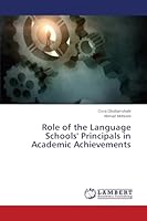 Role of the Language Schools' Principals in Academic Achievements 3659771368 Book Cover
