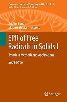 Paperback EPR of Free Radicals in Solids I: Trends in Methods and Applications Book