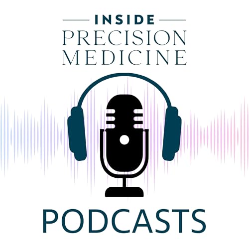 『Inside Precision Medicine Podcasts』のカバーアート