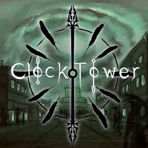 ClockTower: "What&rsquo;s left" S2 Ep. 64 cover art