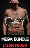 Gay Mega Bundle: Dirty Explicit M/M Hardcore Erotica, Forbidden, Taboo, First Time, Alpha, Younger/Older, Old Man, Age Gap, Light BDSM, Menage, Group, ... collections and bundles) (English Edition)