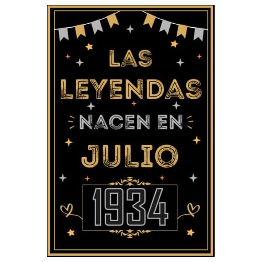 CUADERNO, LAS LEYENDAS NACEN EN JULIO 1934: Regalo de 88 cumpleaños para mujeres y hombres, ideas de 88 cumpleaños... un cumpleaños... divertido, ... regalo de 88 cumpleaños para él/ella.