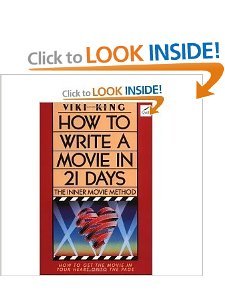 How to Write a Movie in 21 Days: The Inner Movie Method: Viki King ...