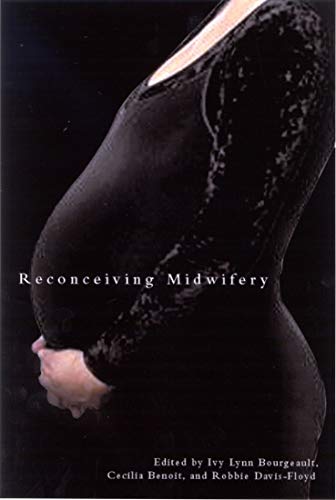 Reconceiving Midwifery view 2
