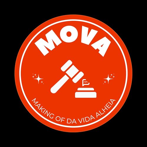 Page de couverture de Making of da Vida Alheia - Mova