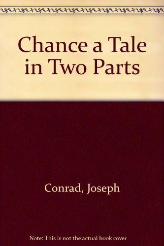 Chance a Tale in Two Parts B000PZZDYS Book Cover