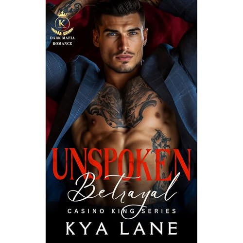 Unspoken Betrayal by Kya Lane episode artwork